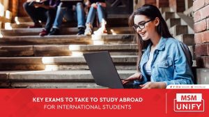 Key exams to take to study abroad for international students