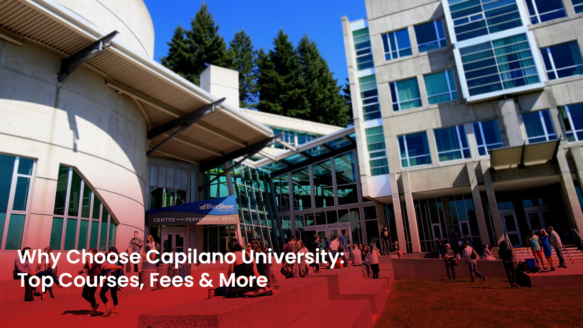 01 Blog Why Choose Capilano University Top Courses, Fees & More